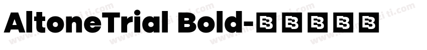 AltoneTrial Bold字体转换